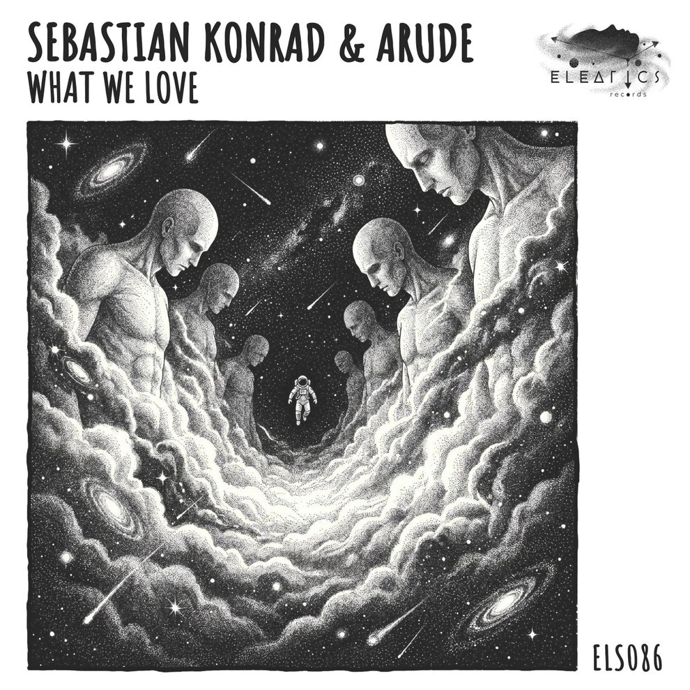 Arude Sebastian Konrad - What We Love
