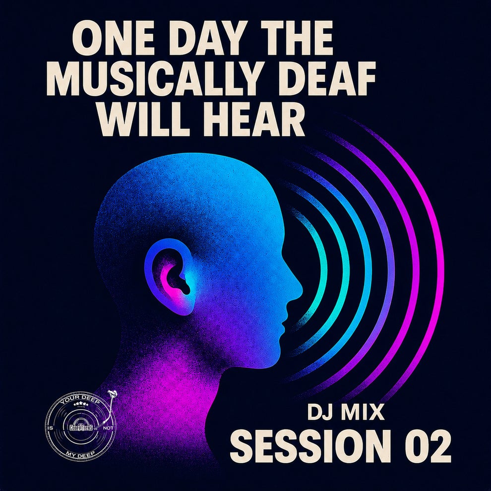 TGODHSA  Ttime Zer011 - One Day the Musically Deaf Will Hear (DJ Session 02)