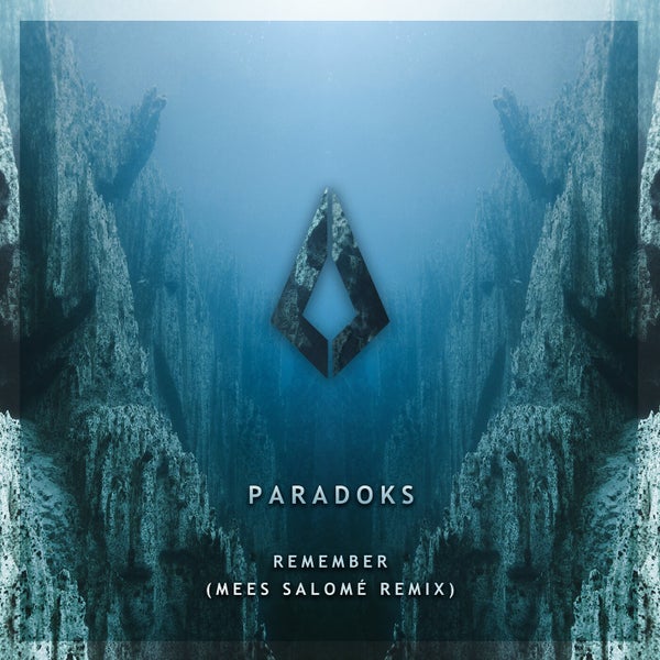 Paradoks - Remember (Mees Salomé Remix)