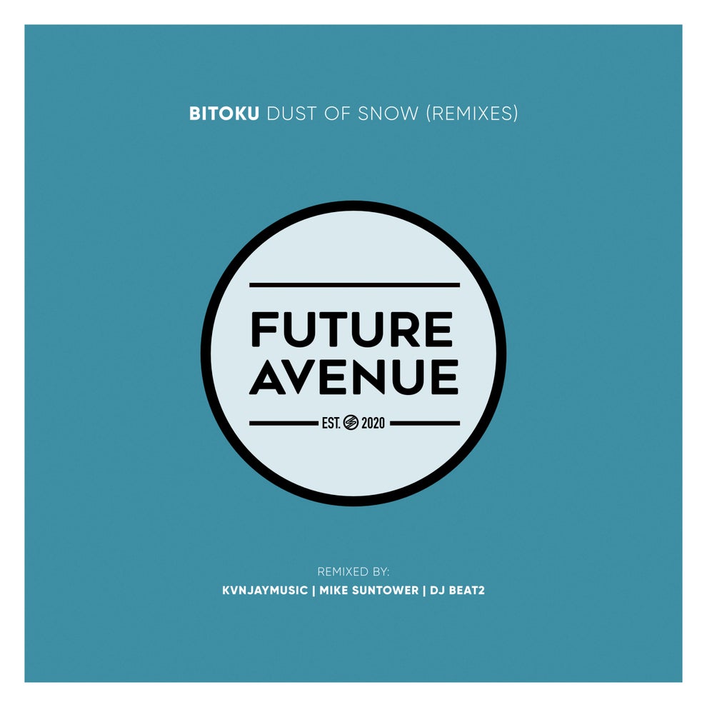 Bitoku - Dust of Snow (Remixes)