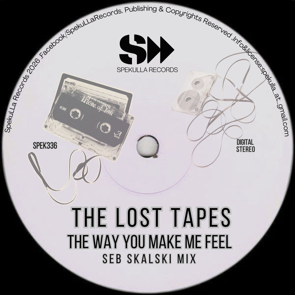 Seb Skalski, The Lost Tapes - The Way You Make Me Feel