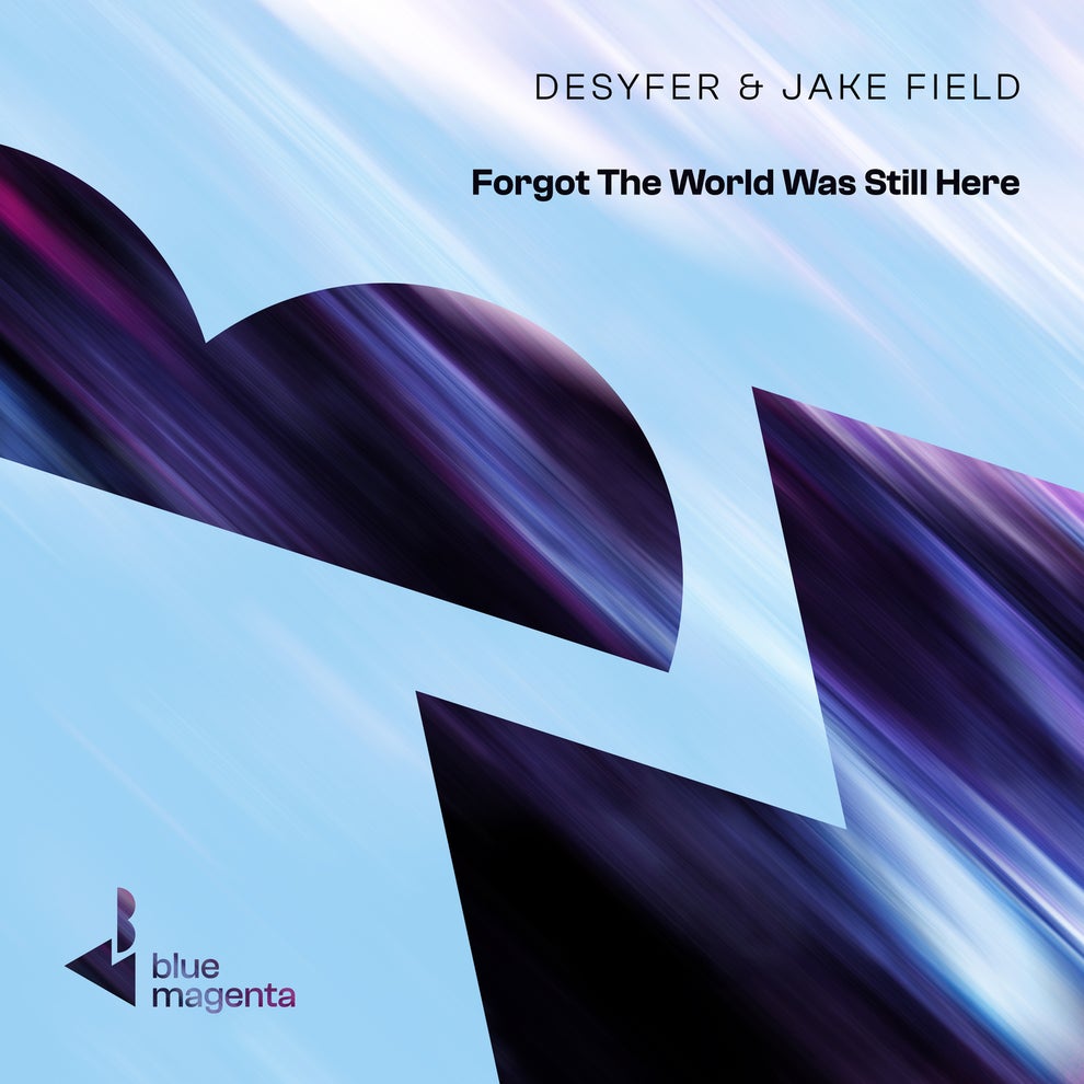 Desyfer Jake Field - Forgot The World Was Still Here