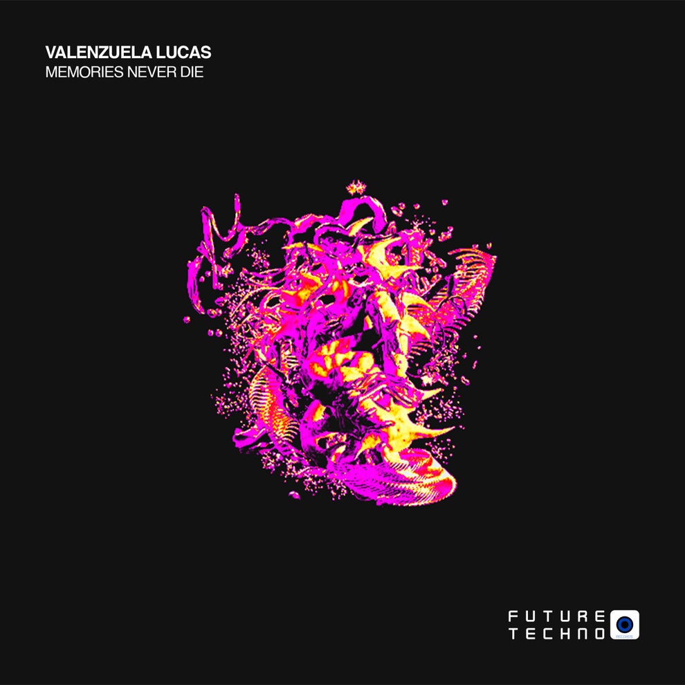 Valenzuela Lucas - Memories Never Die