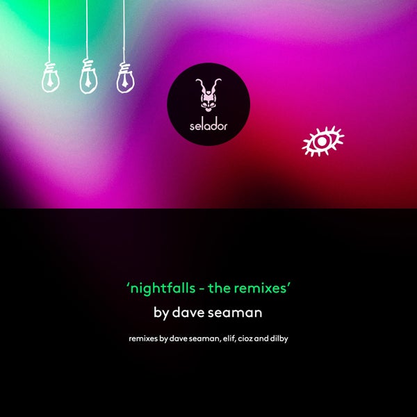 Dave Seaman - Nightfalls - The Remixes