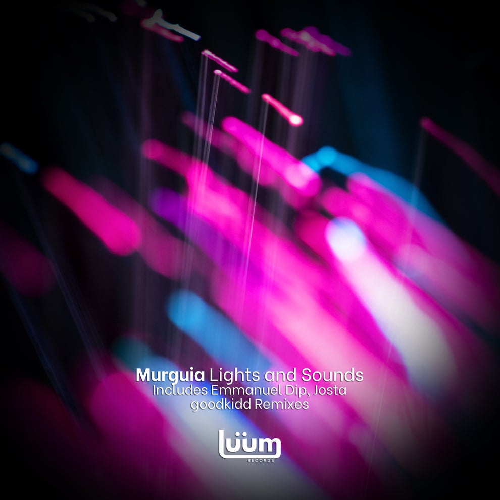 Murguía - Lights and Sounds