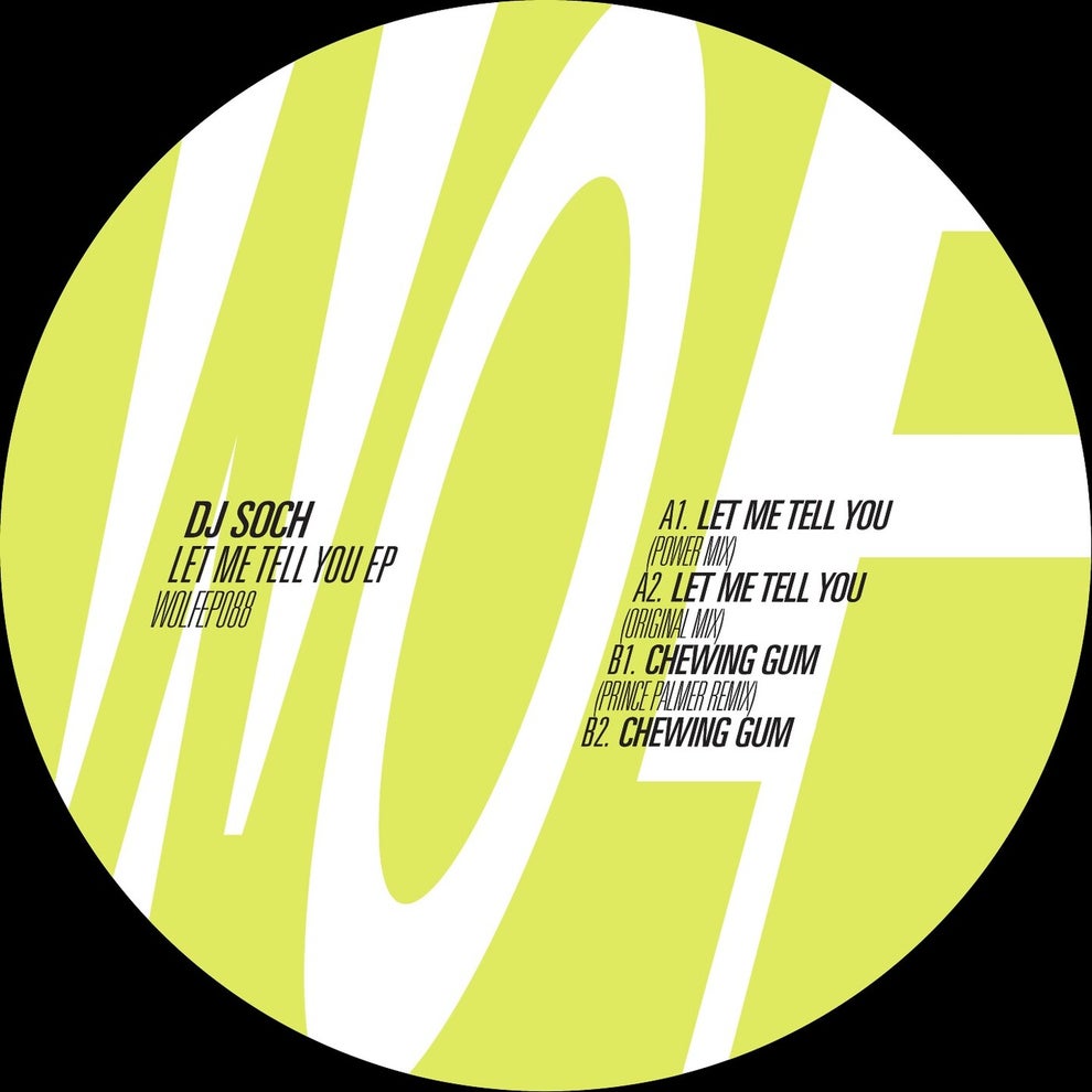 DJ Soch - Let Me Tell You - EP