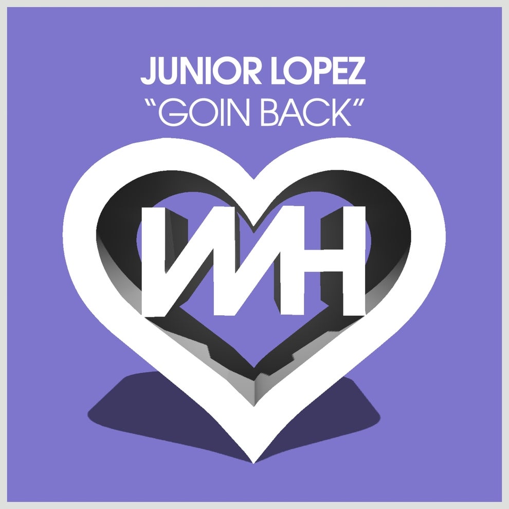 Junior Lopez - Goin Back