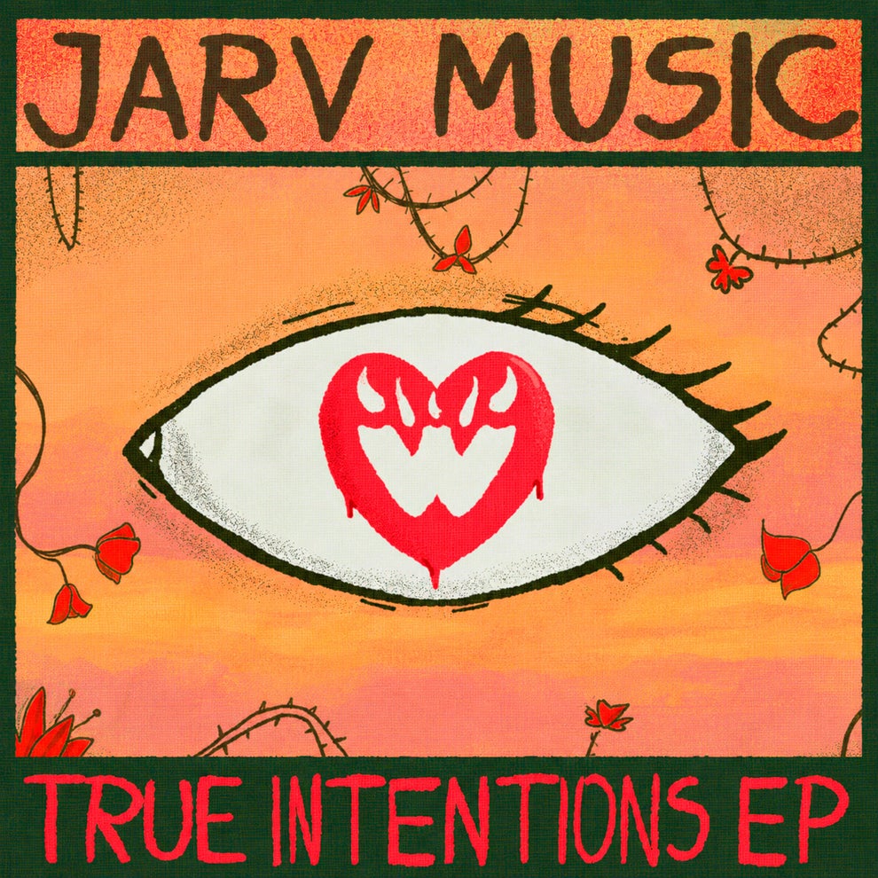 Jarv Music - True Intentions EP