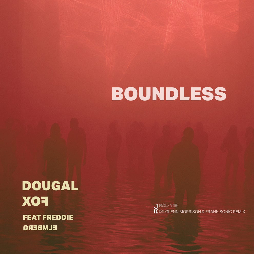 Dougal Fox Freddie Elmberg - Boundless (Glenn Morrison Frank Sonic Remix)