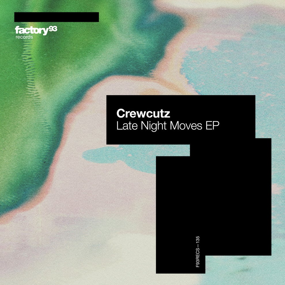 Crewcutz - Late Night Moves EP