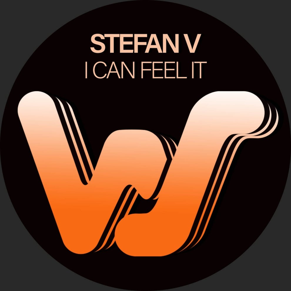 Stefan V - I Can Feel It