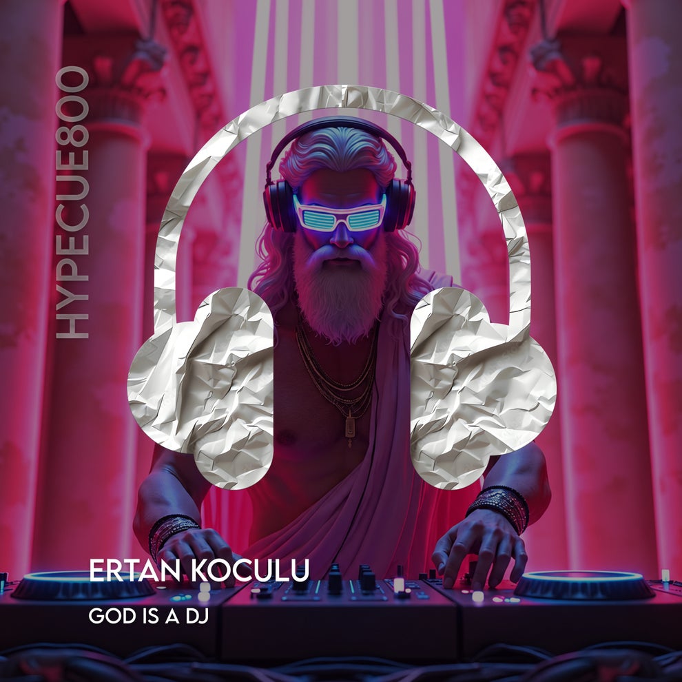 Ertan Koculu - God Is a Dj
