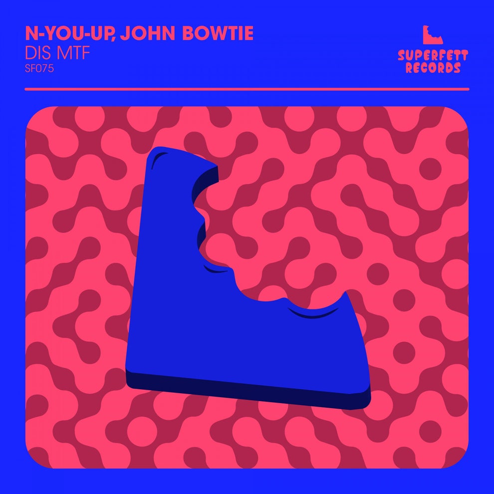 N-You-Up John Bowtie - Dis MTF