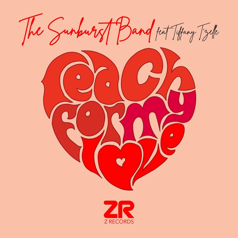 The Sunburst Band - Reach For My Love