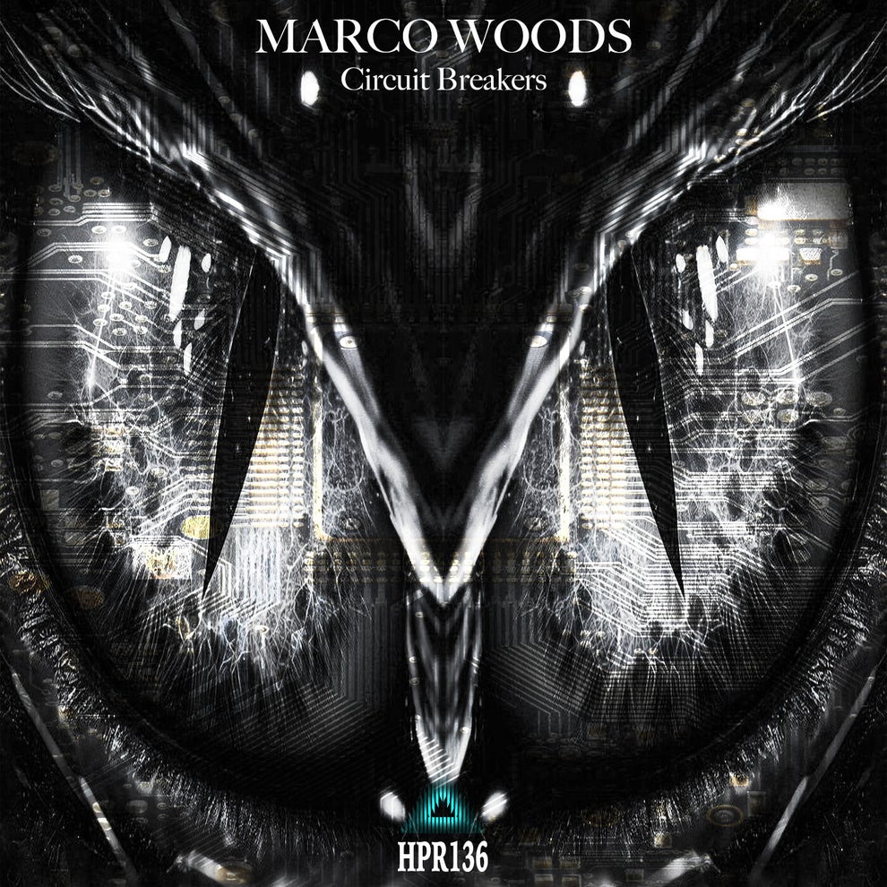 Marco Woods - Circuit Breakers EP