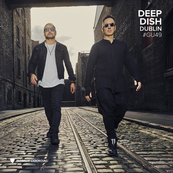 VA - Global Underground 49_ Deep Dish - Dublin (DJ Mix)