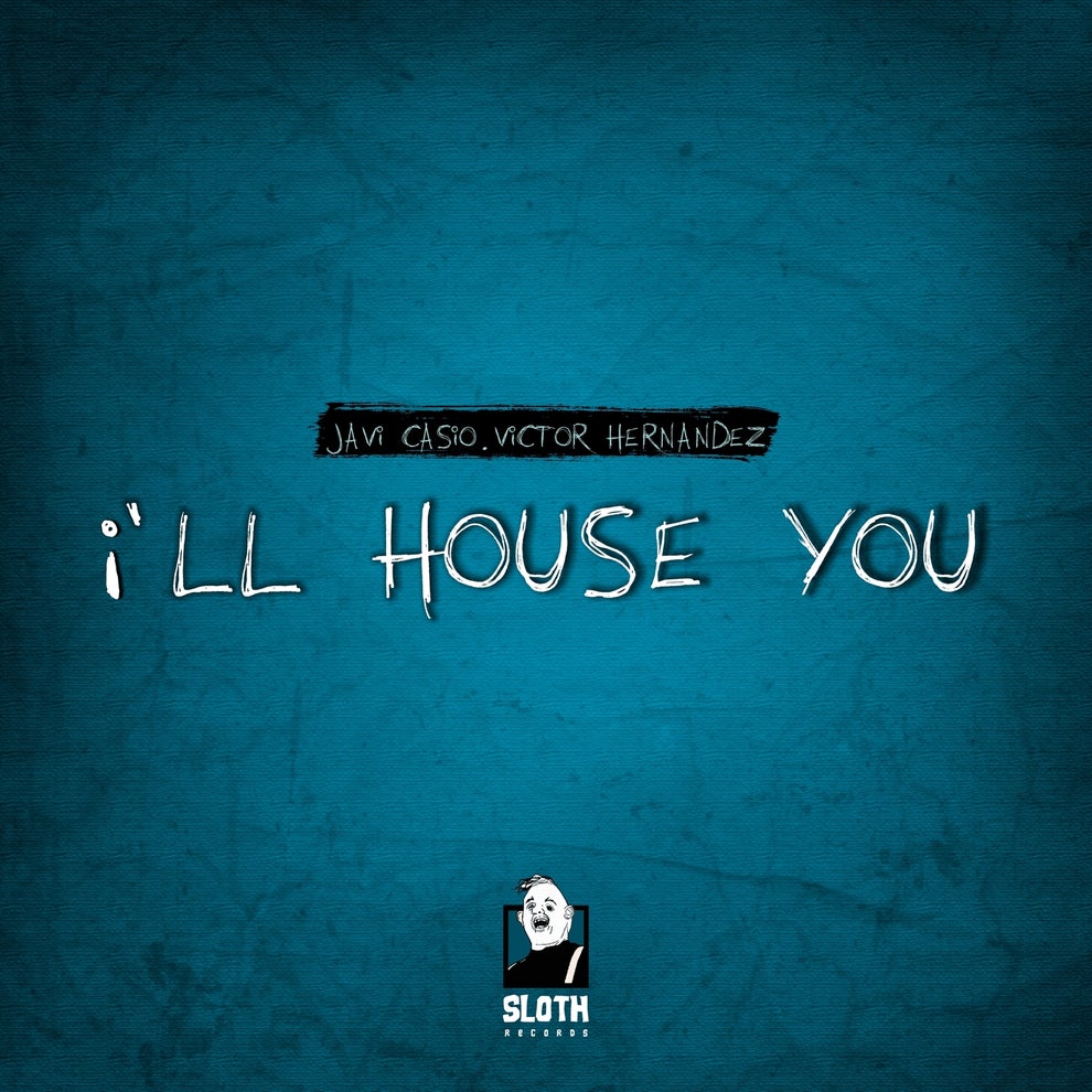 Victor Hernandez, Javi Casio - I'll House You