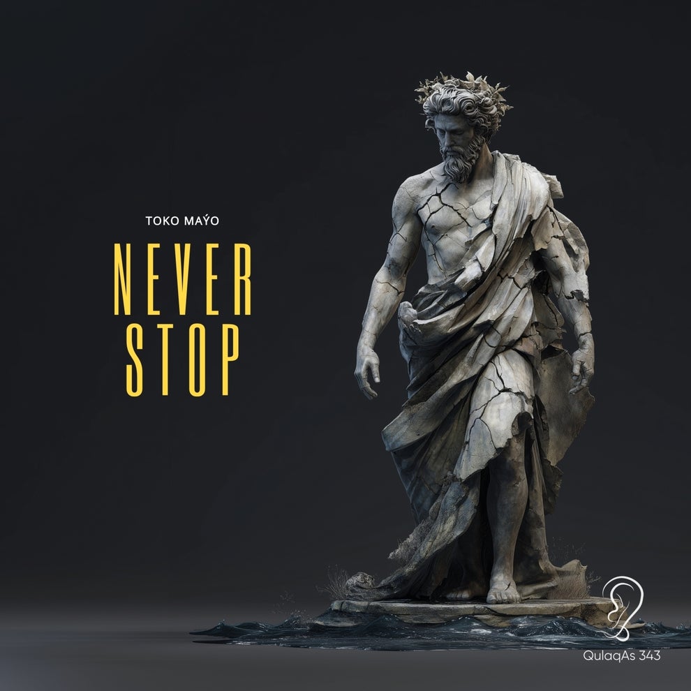 Toko Mayo - Never Stop