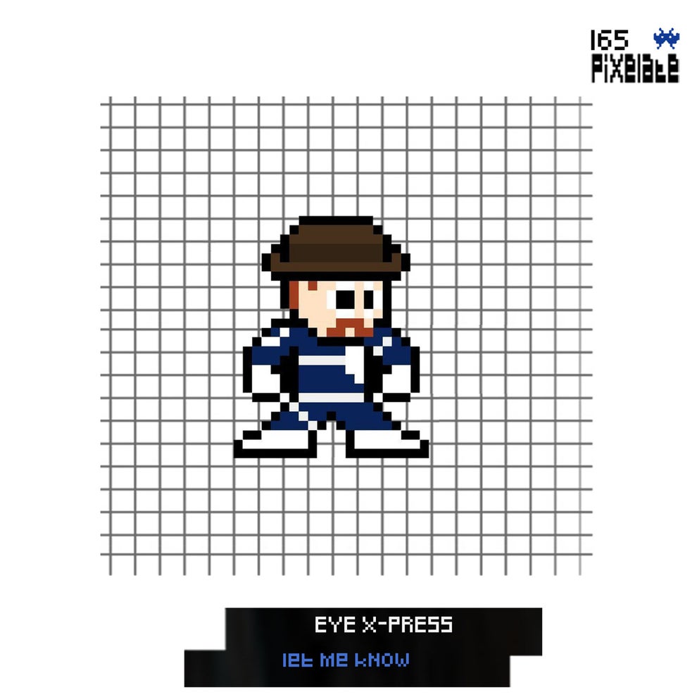 Eye-Xpress - Let Me Know