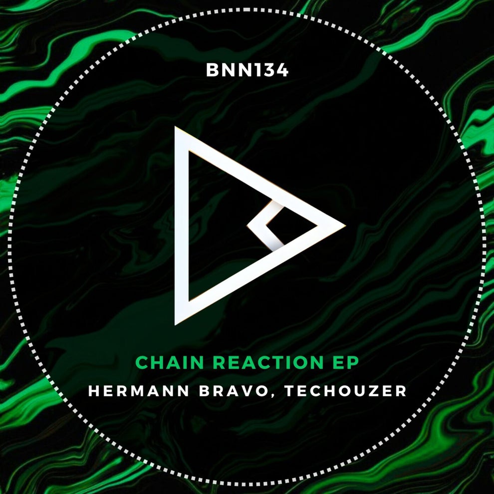 Techouzer, Hermann Bravo - Chain Reaction