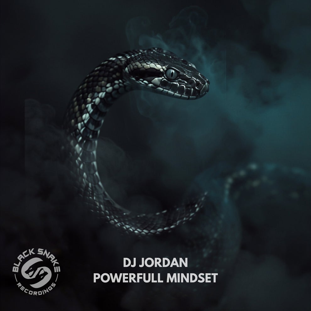 DJ Jordan - Powerfull Mindset
