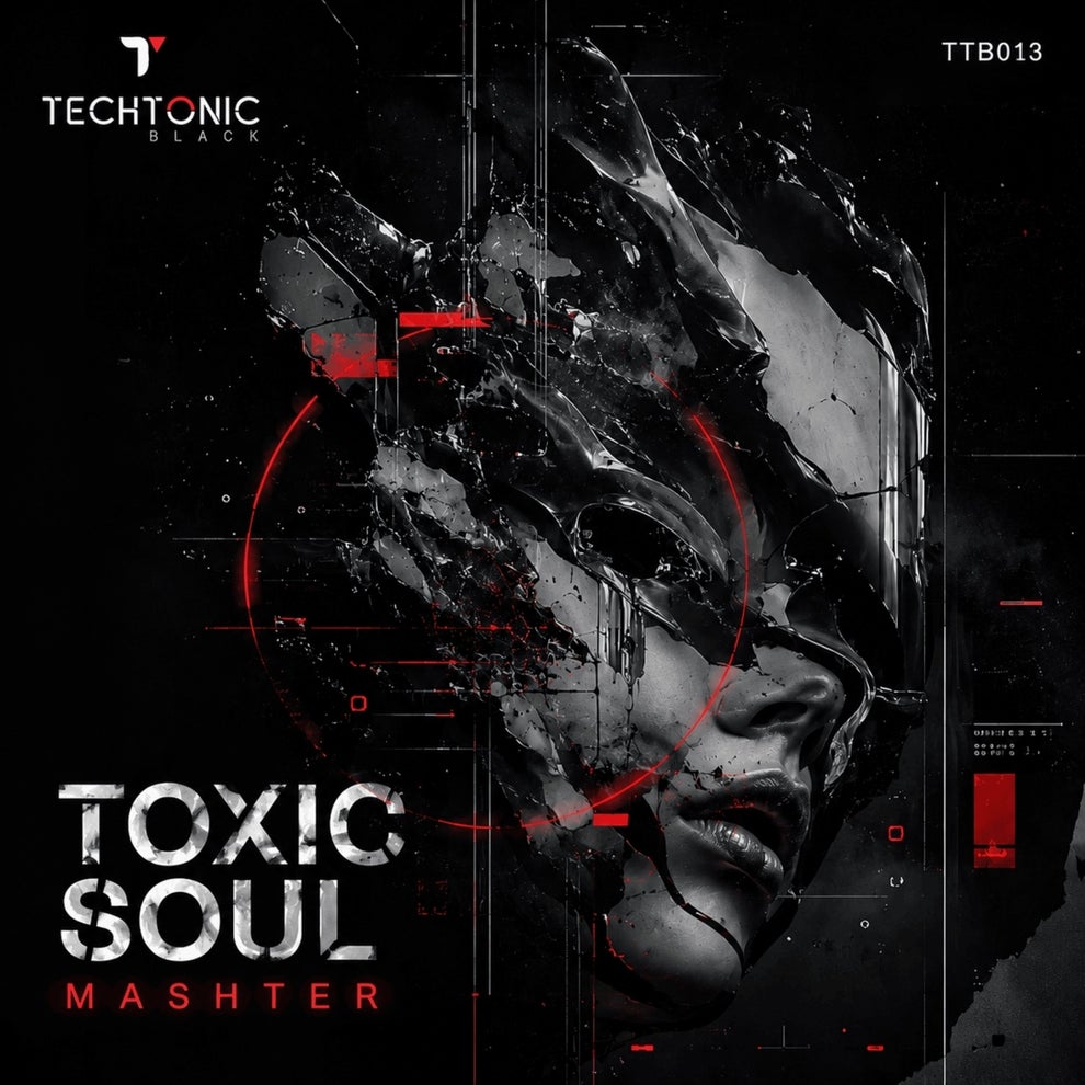 MASHTER - Toxic Soul