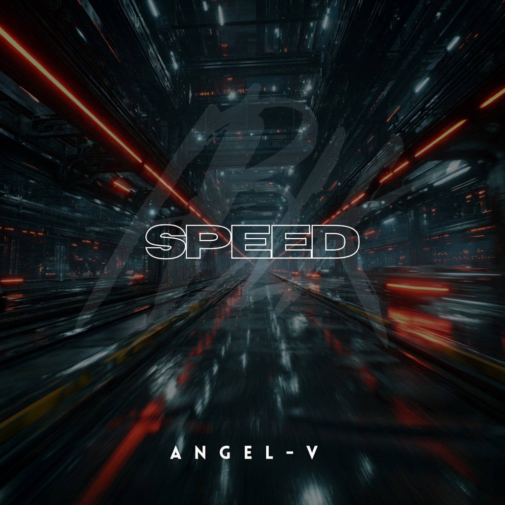 ANGEL-V - Speed