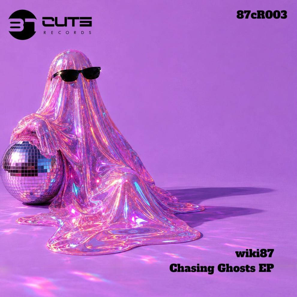 wiki87 - Chasing Ghosts EP