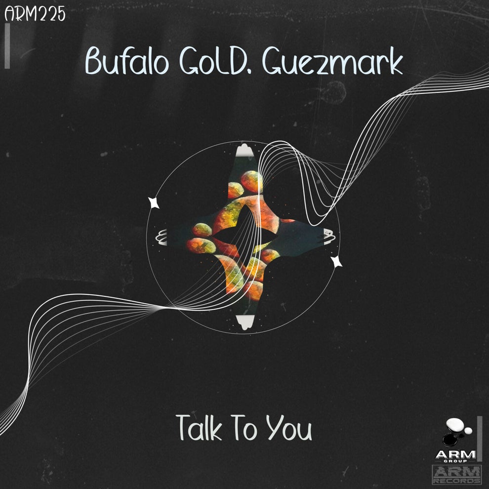 Guezmark Bufalo GoLD - Talk To You