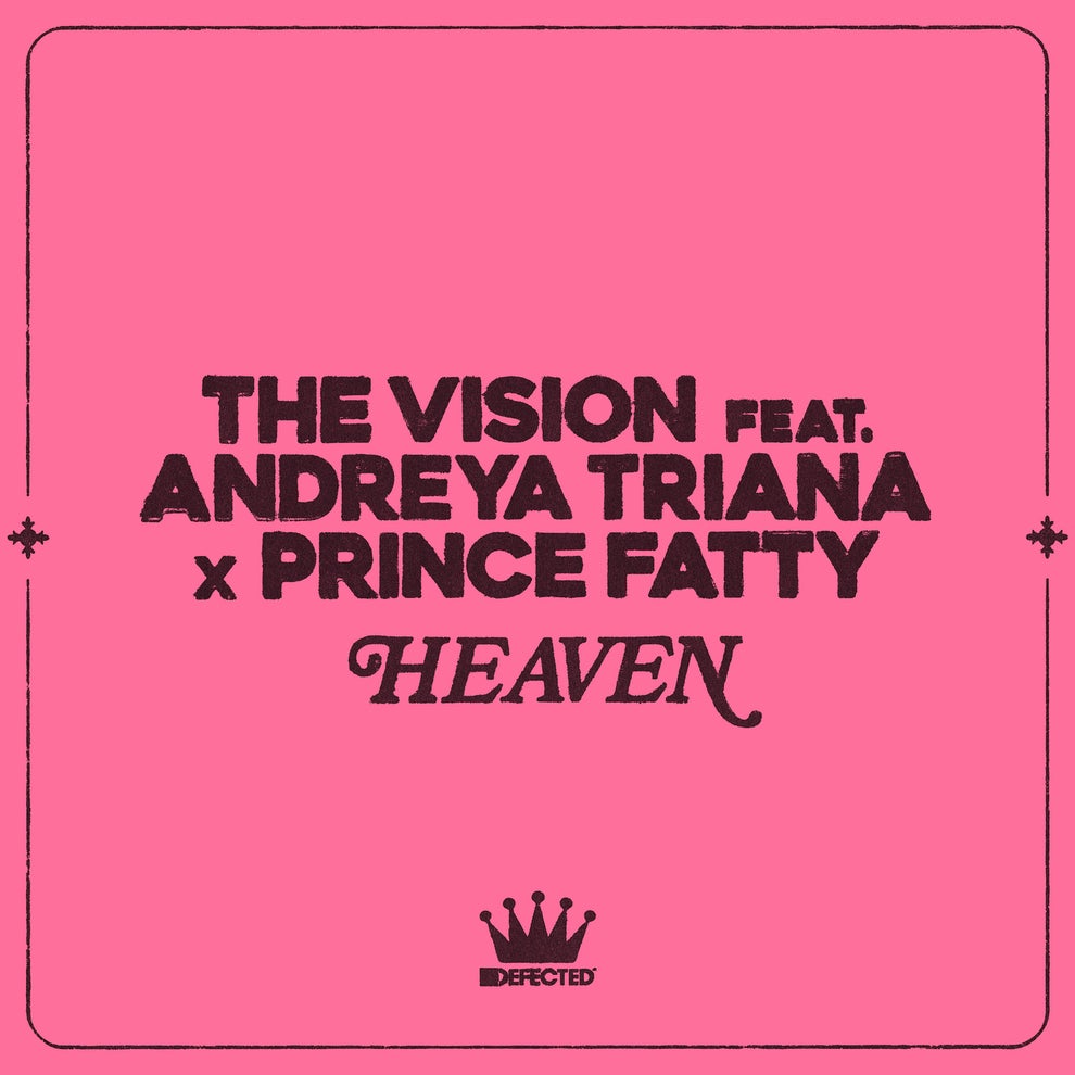 The Vision Andreya Triana Prince Fatty - Heaven