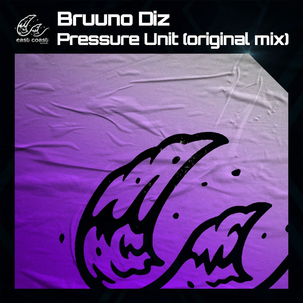Bruuno Diz - Pressure Unit