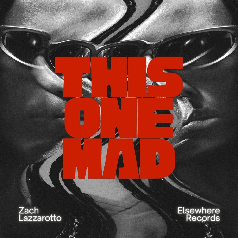 Zach Lazzarotto - This One Mad