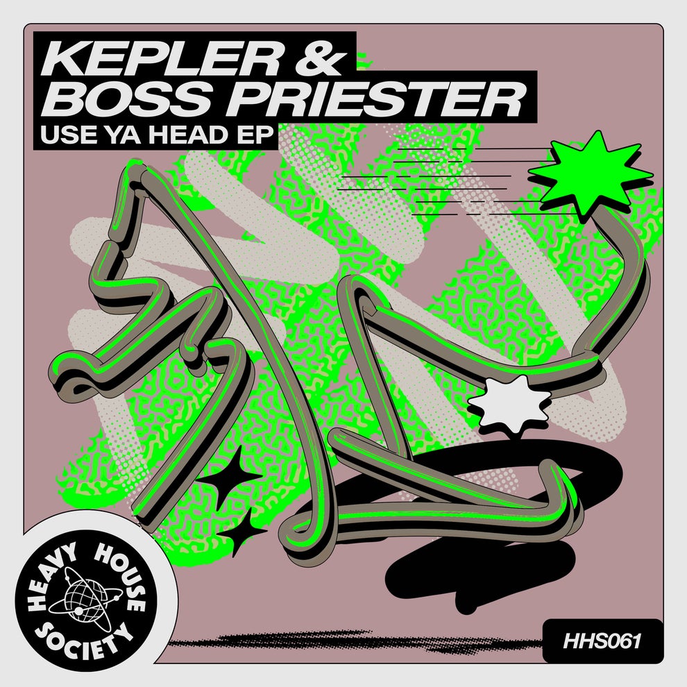 Kepler (UK) Boss Priester - Use Ya Head EP