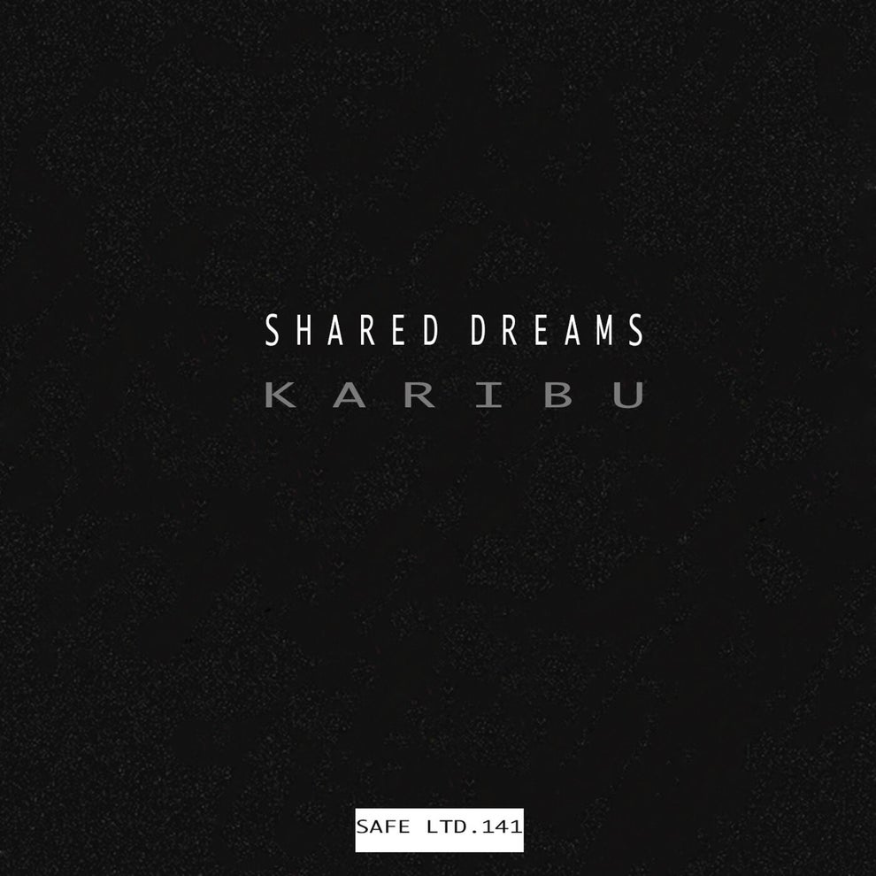 Shared Dreams - Karibu