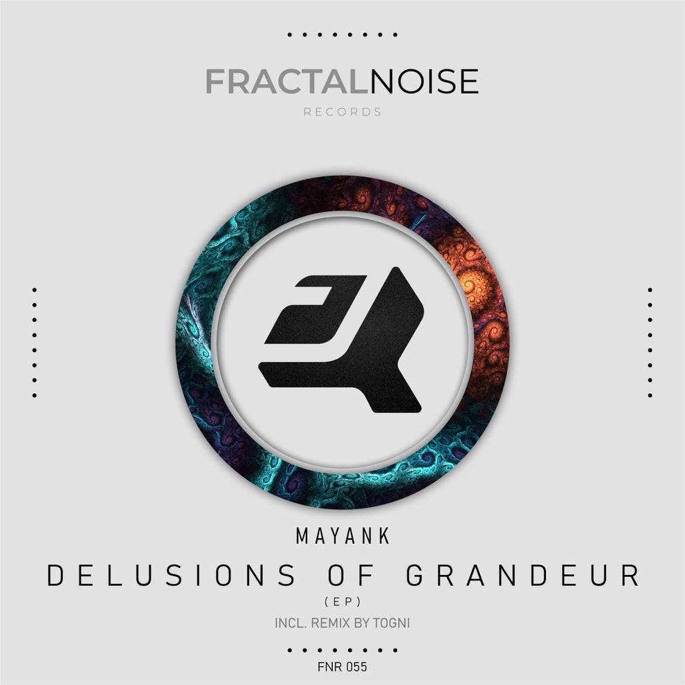 Mayank - Delusions of Grandeur