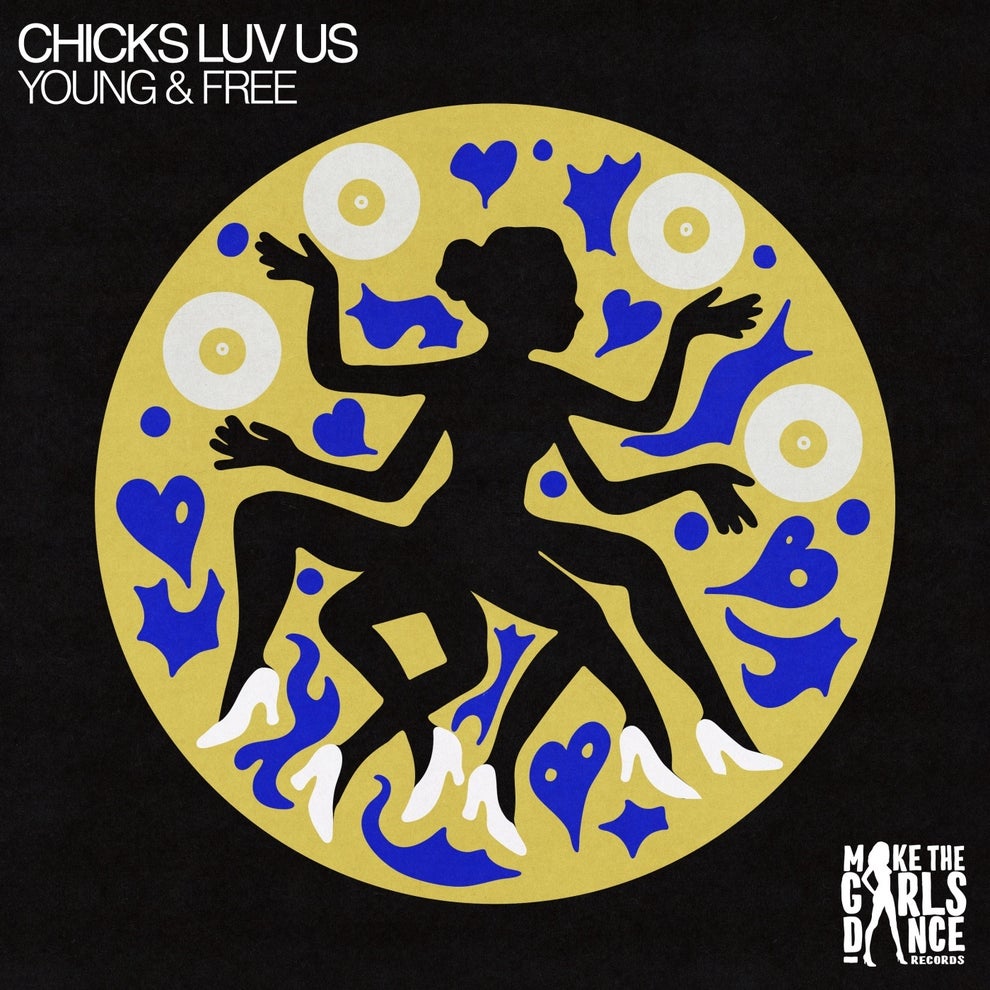 Chicks Luv Us - Young  Free