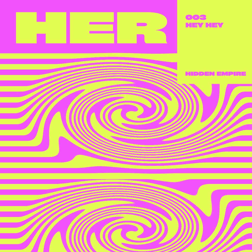 Hidden Empire - Hey Hey