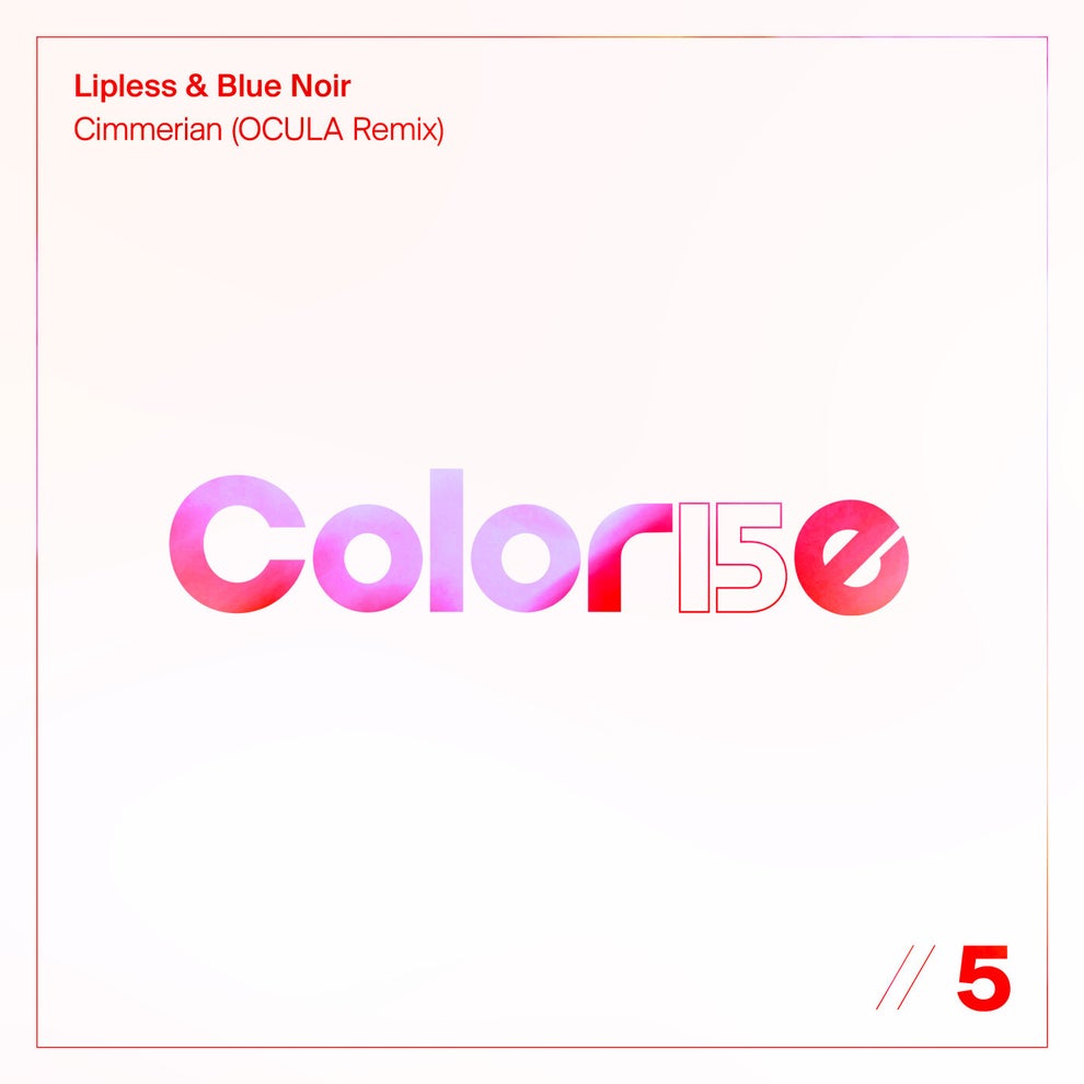 Lipless Blue Noir - Cimmerian (OCULA Remix)