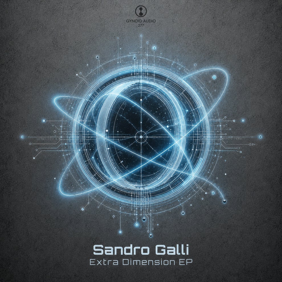 Sandro Galli - Extra Dimension EP