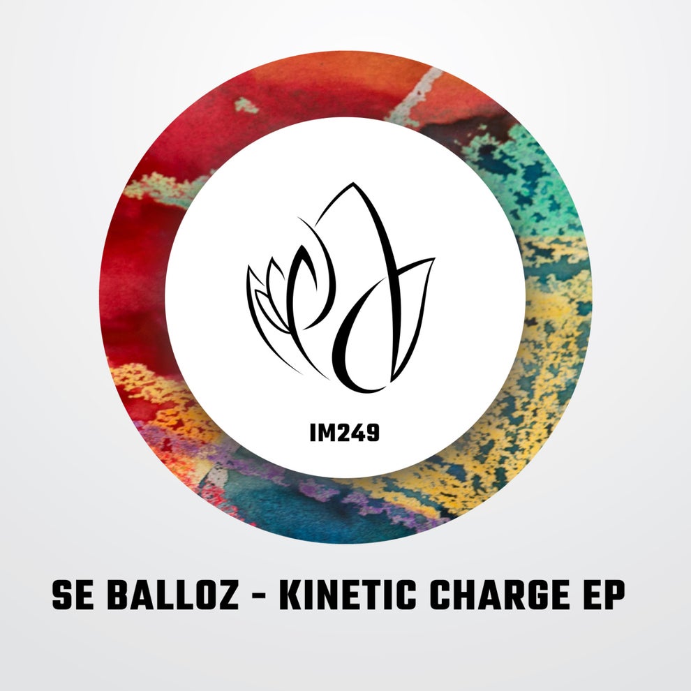 Se Balloz - Kinetic Charge EP
