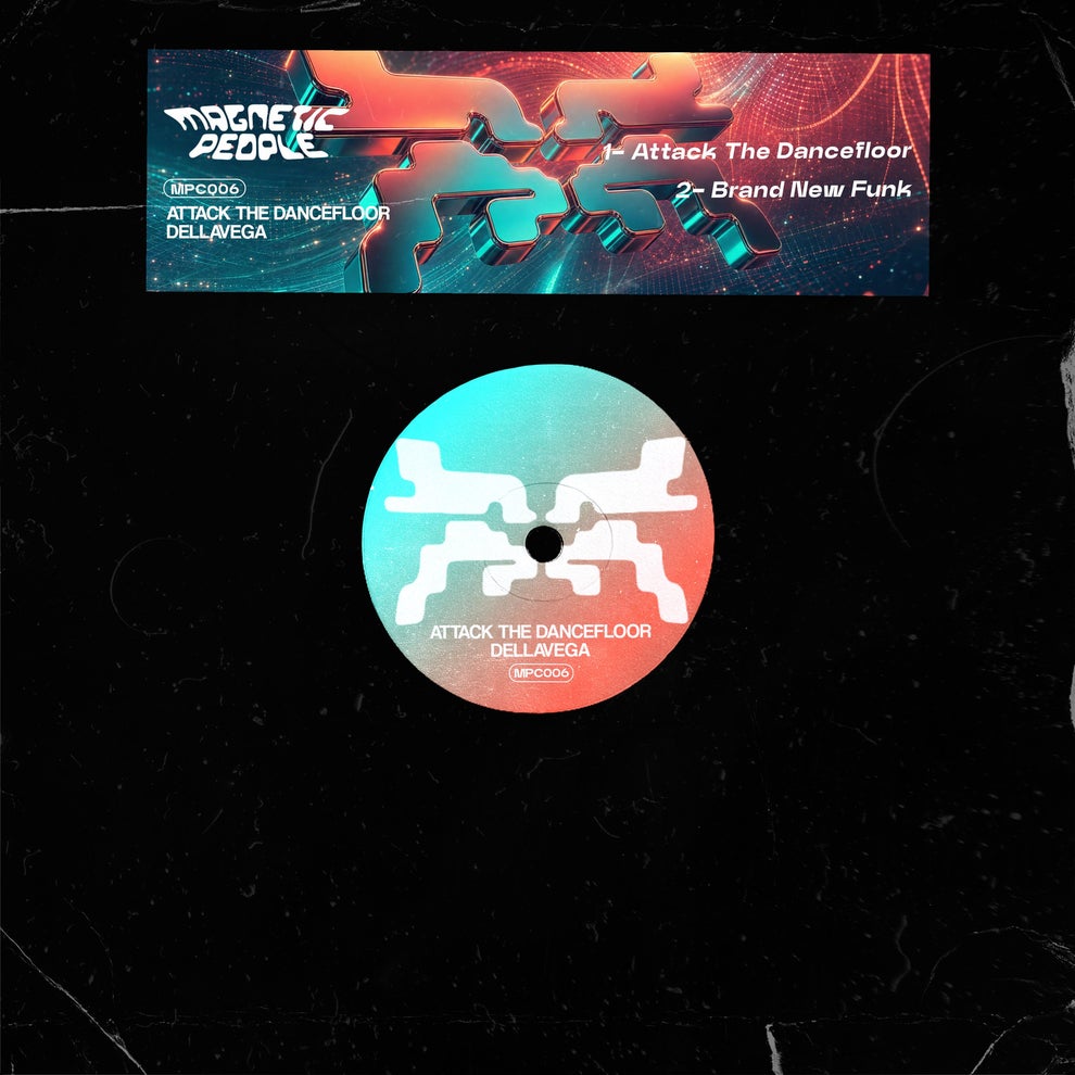 Dellavega - Attack The Dancefloor EP