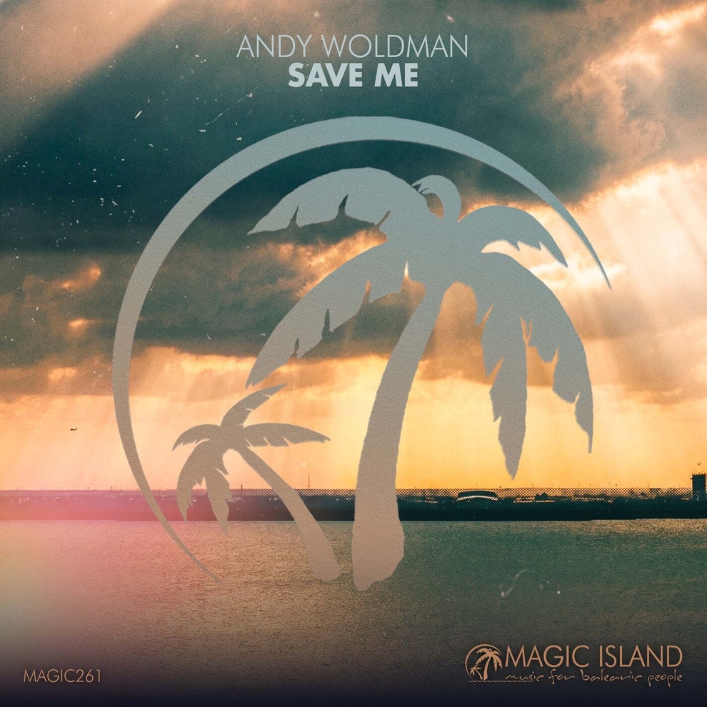 Andy Woldman - Save Me