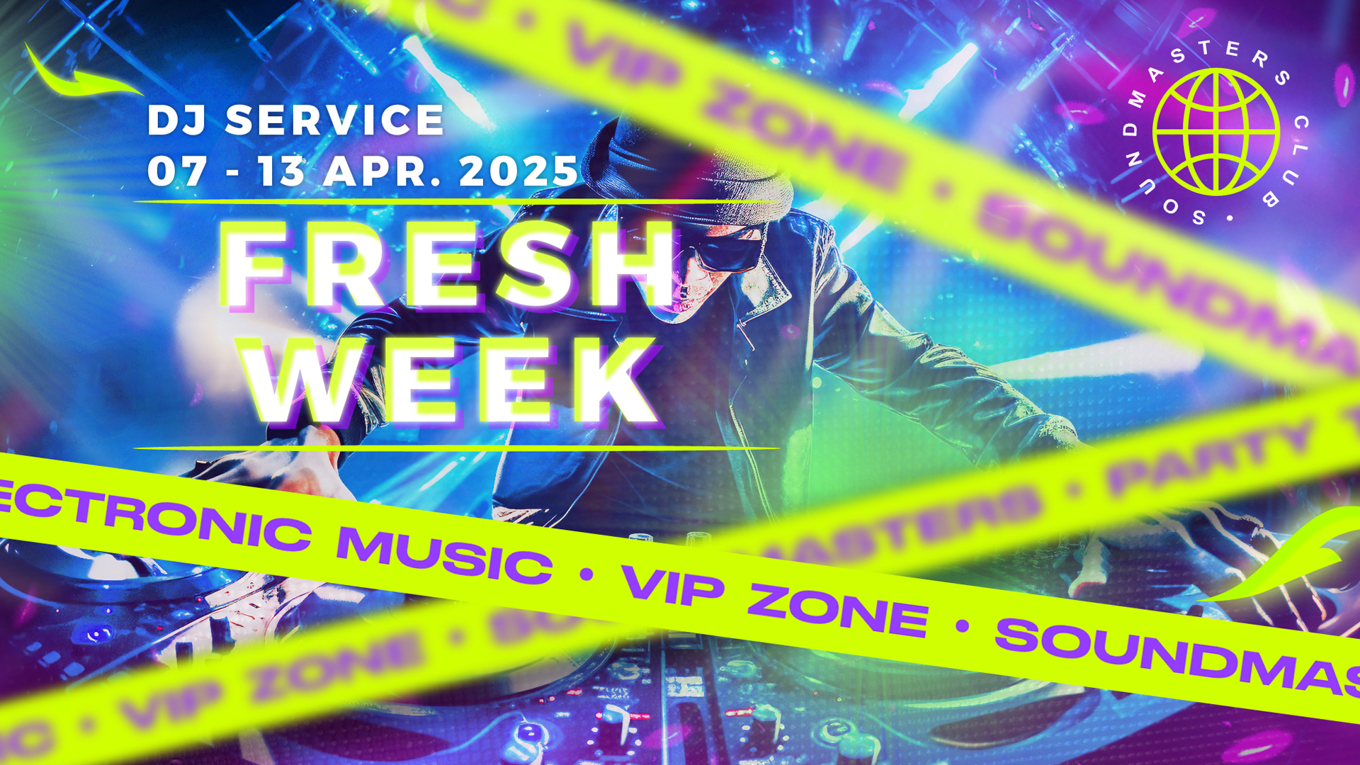 Fresh Week DJ Service 07 - 13 April 2025