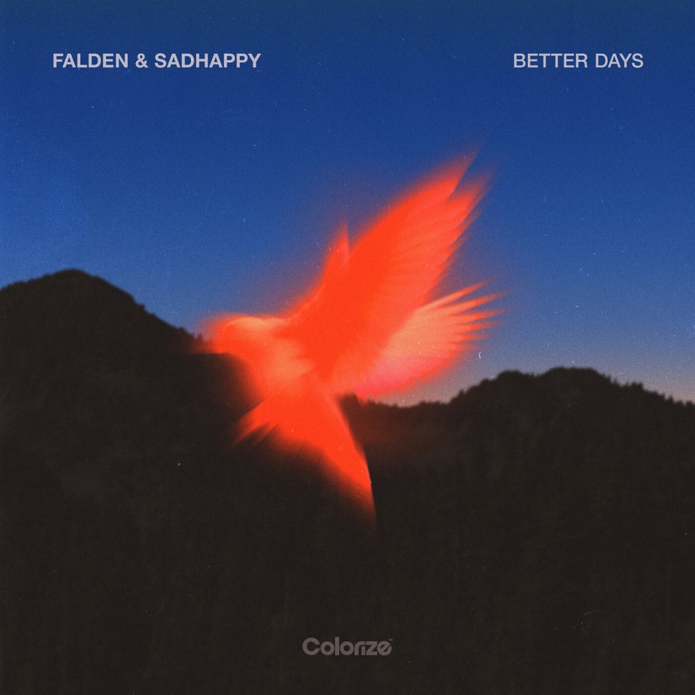 Falden sadHAPPY - Better Days