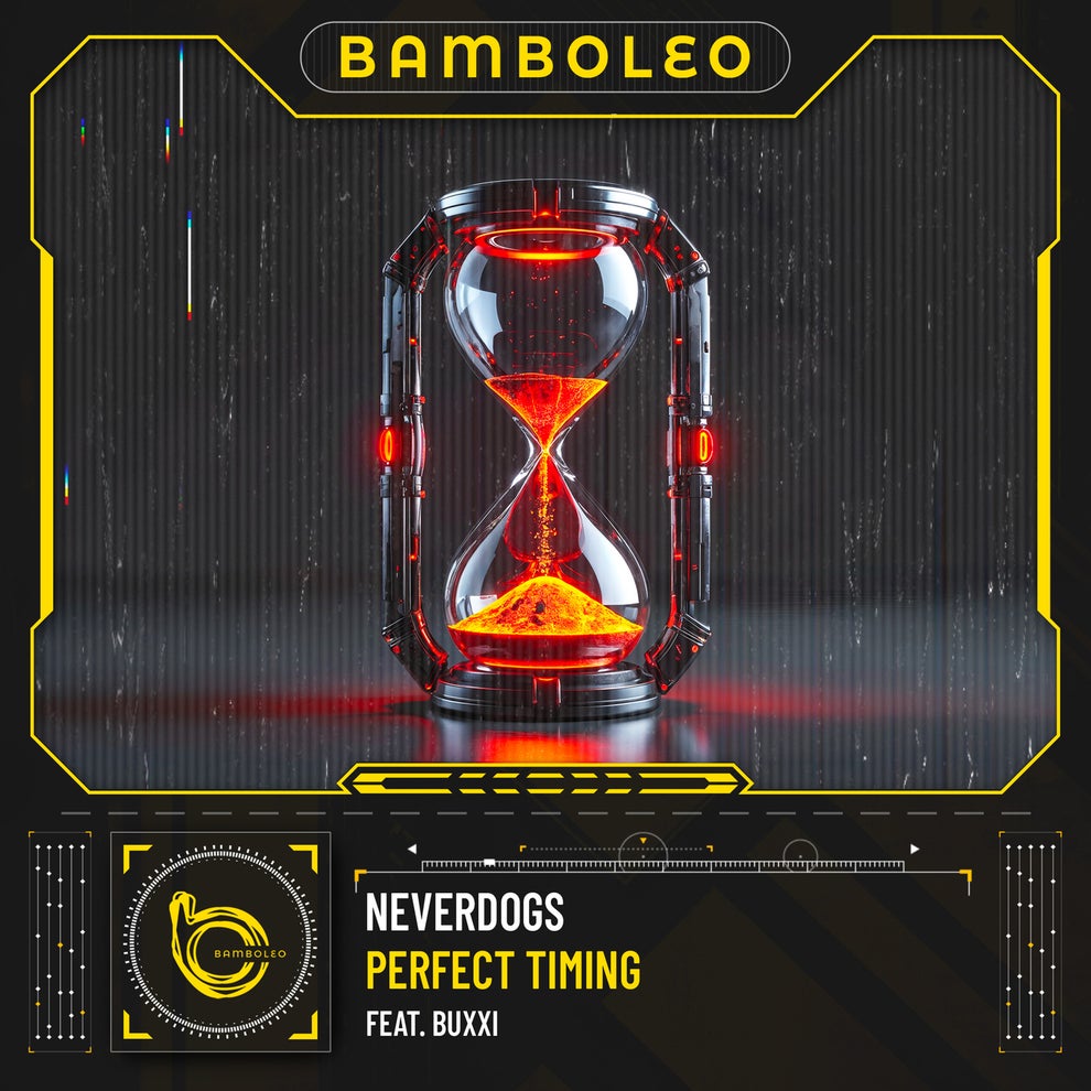Neverdogs, Buxxi - Perfect Timing