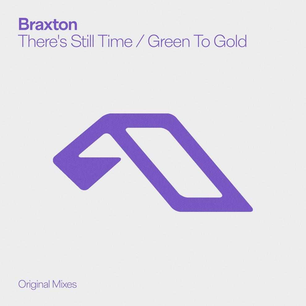 Braxton - There's Still Time / Green To Gold