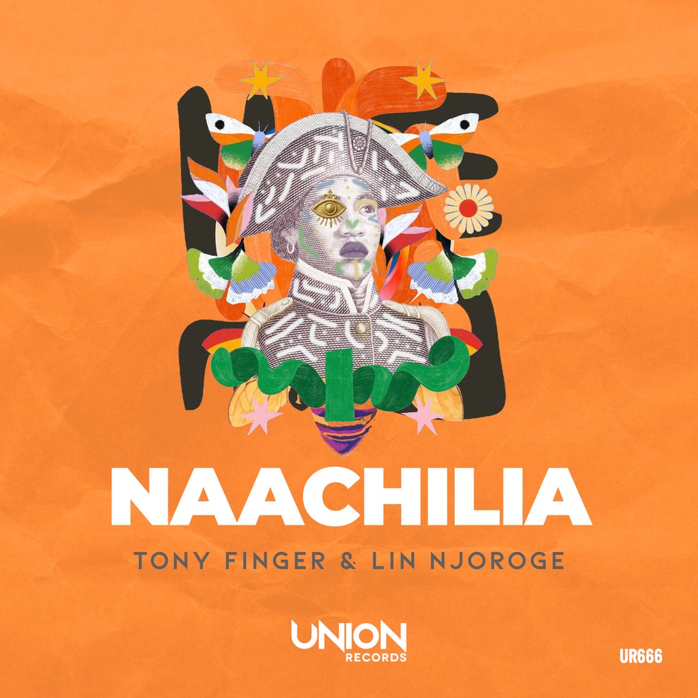Tony Finger Lin Njoroge - NAACHILIA