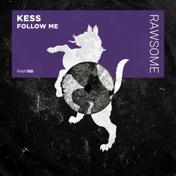 Kess - Follow Me