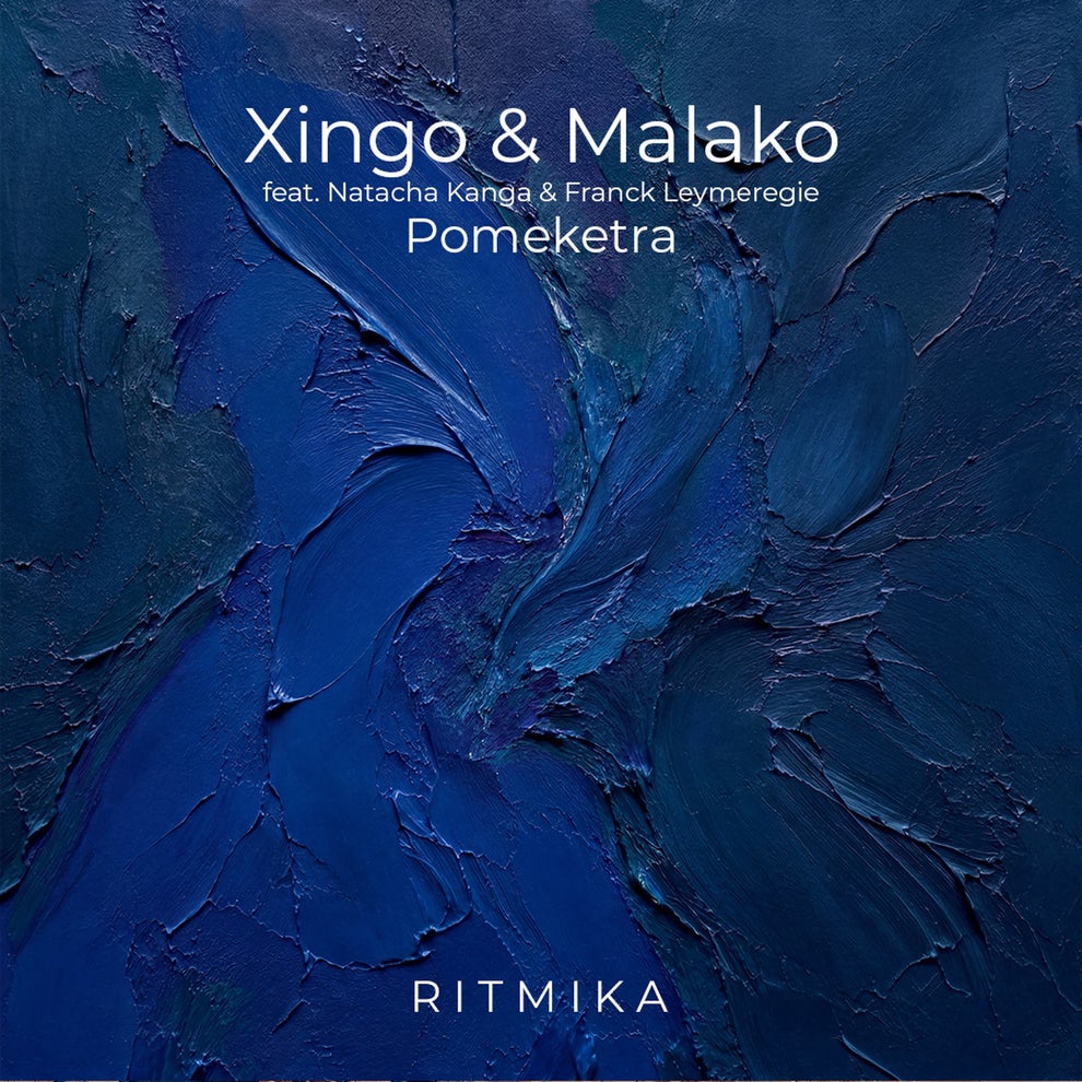 Xingo  Malako Natacha Kanga Franck Leymeregie - Pomeketra