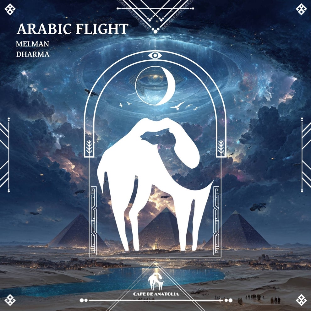Dharma Melman Cafe De Anatolia - Arabic Flight